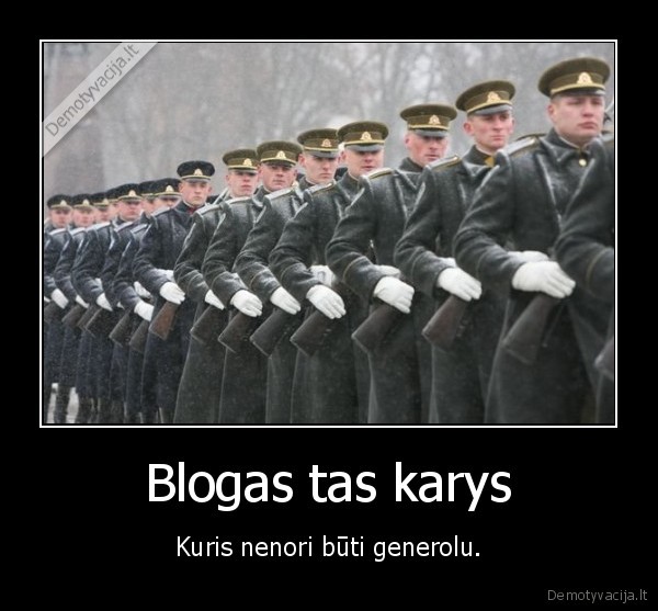 jus, visi, blogi, kareiviai, dd
