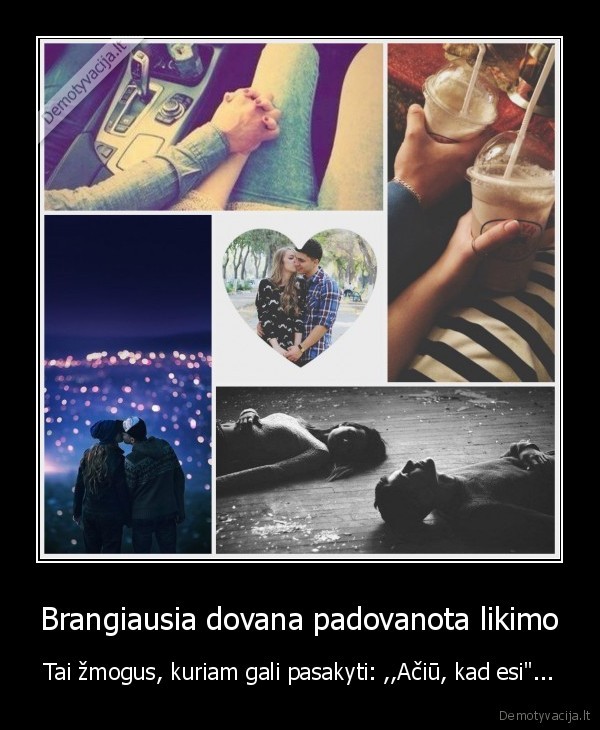 meile,brangiausias, zmogus,mylimasis