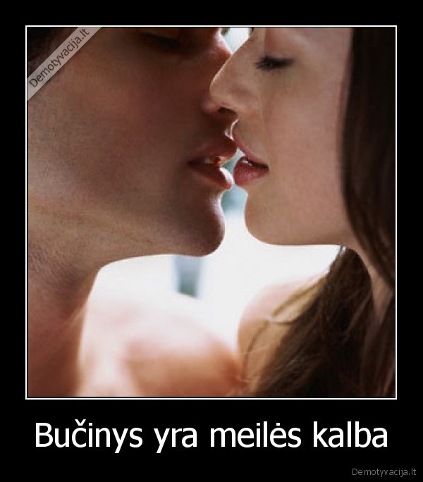 Bučinys yra meilės kalba