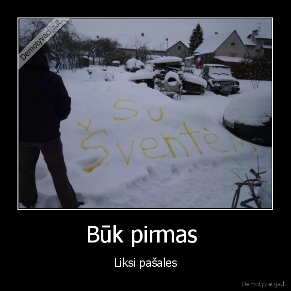 Būk pirmas 