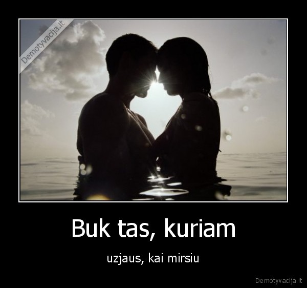 Buk tas, kuriam