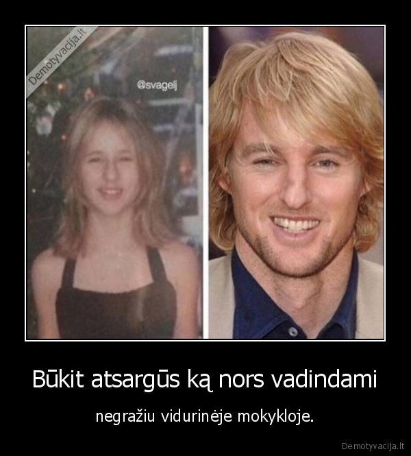 mokykla,grozis,owen, wilson,mergina