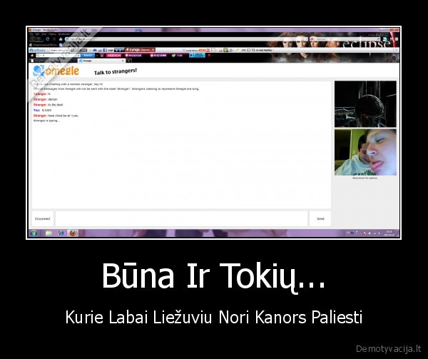 Būna Ir Tokių...