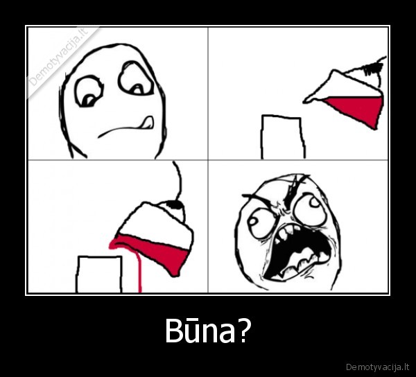 Būna?