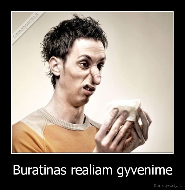 Buratinas realiam gyvenime