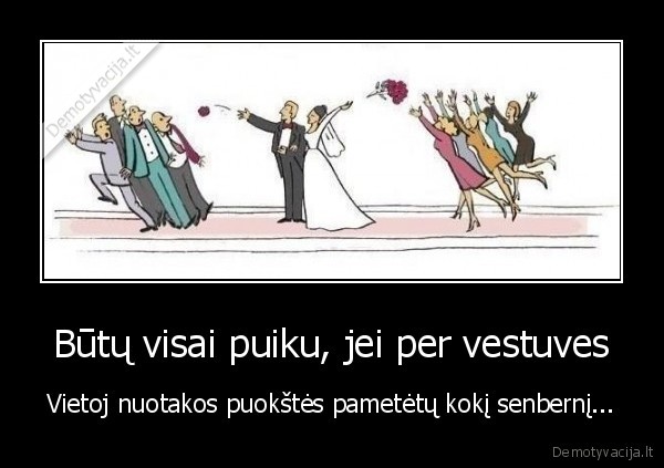 puokstes, metimas,senberniai,senmerges