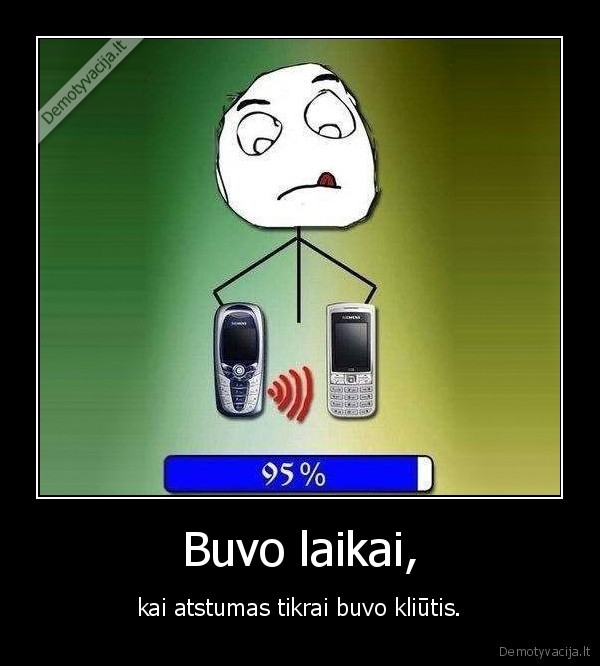 Buvo laikai,