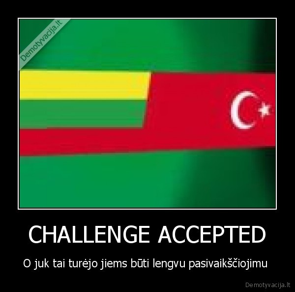 CHALLENGE ACCEPTED