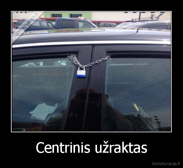 centrinis,spyna,masinos, uzraktas