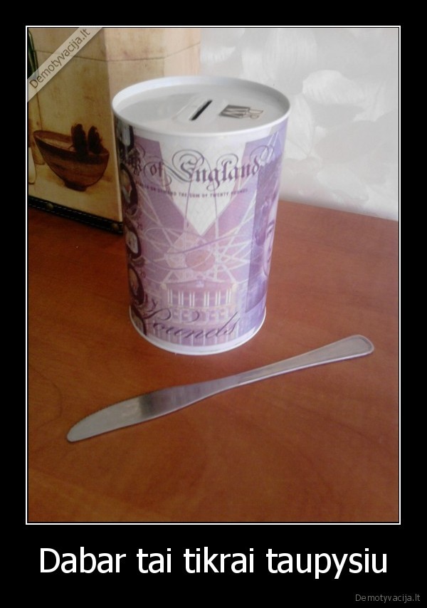 pinigai,neturejimas, valios