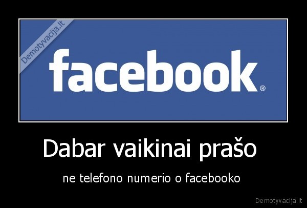 vaikai,ka, tu,klausimas,normaliai