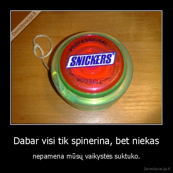 suktukas,yoyo,spineris