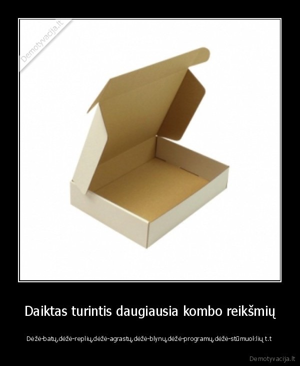 Daiktas turintis daugiausia kombo reikšmių