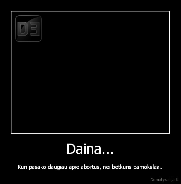 Daina...