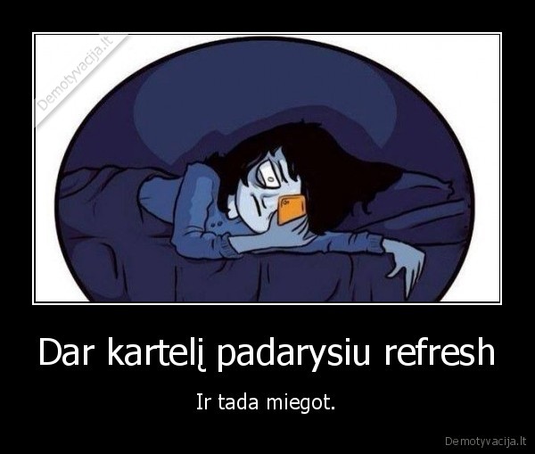 miegas,refresh