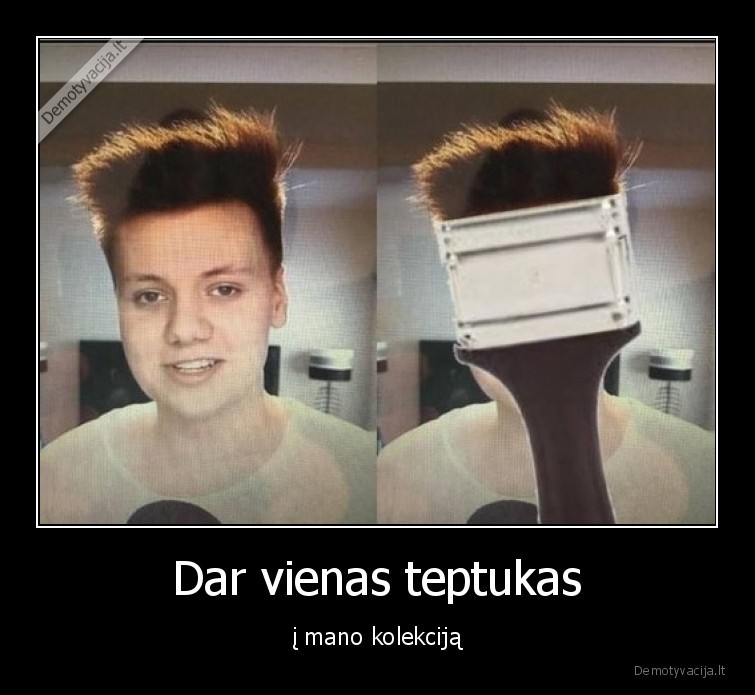teptukas,vaikinas,kolekcija,sukuosena