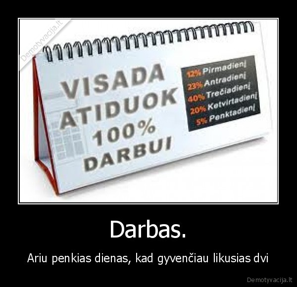 Darbas.
