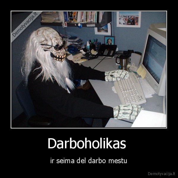 darbas,laikas,pinigai