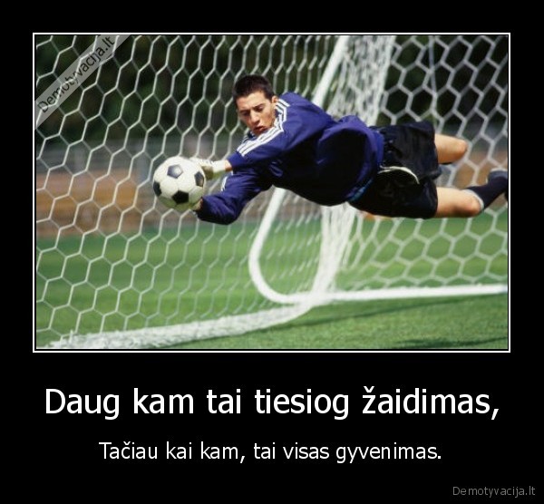 futbolas,gyvenimas,svajones