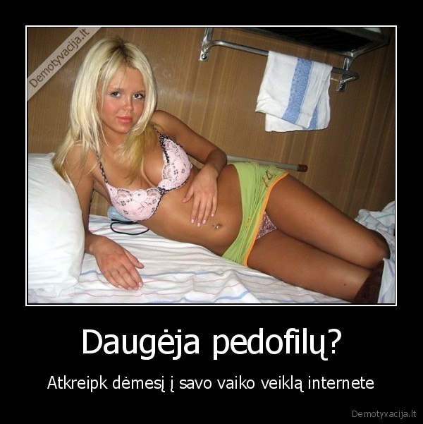 pedofilai,nepilnamete,vaikai,prieziura,facebook