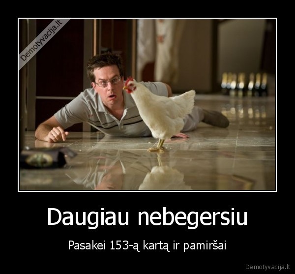 Daugiau nebegersiu