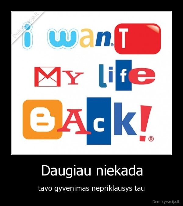 Daugiau niekada