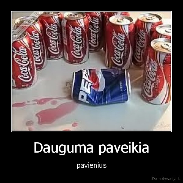 Dauguma paveikia