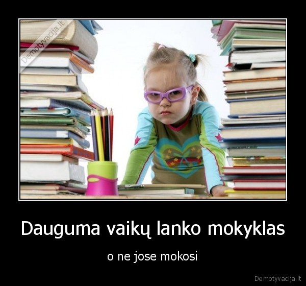 Dauguma vaikų lanko mokyklas