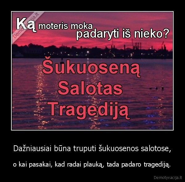 Dažniausiai būna truputi šukuosenos salotose,