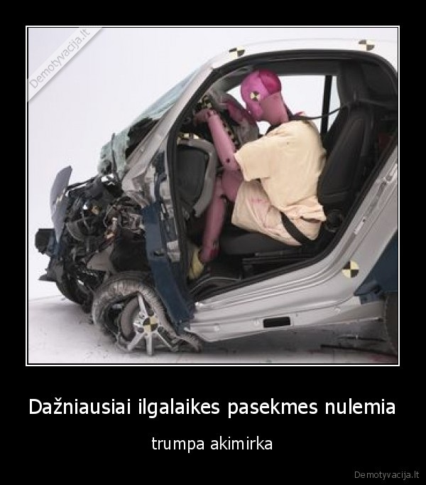 Dažniausiai ilgalaikes pasekmes nulemia