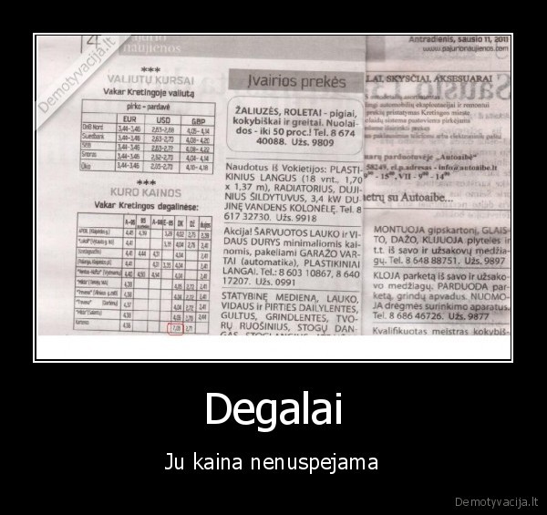 Degalai