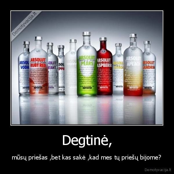Degtinė,
