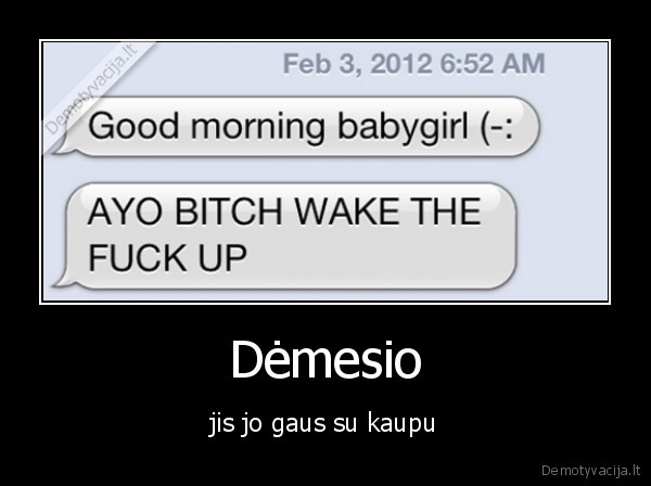Dėmesio