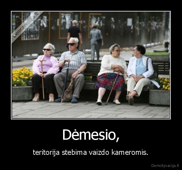 Dėmesio,