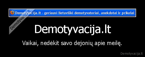 neemo,emotyvacija,raudos,as, isgeriau, vienu