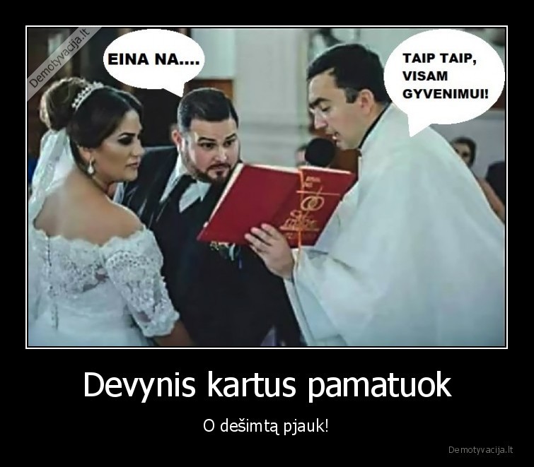 Devynis kartus pamatuok