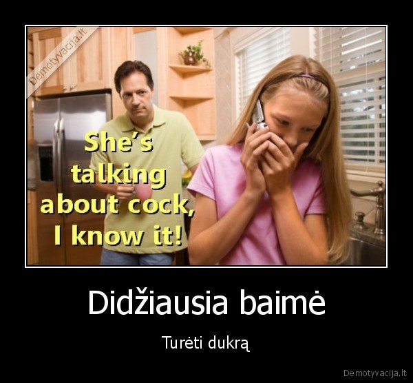 Didžiausia baimė