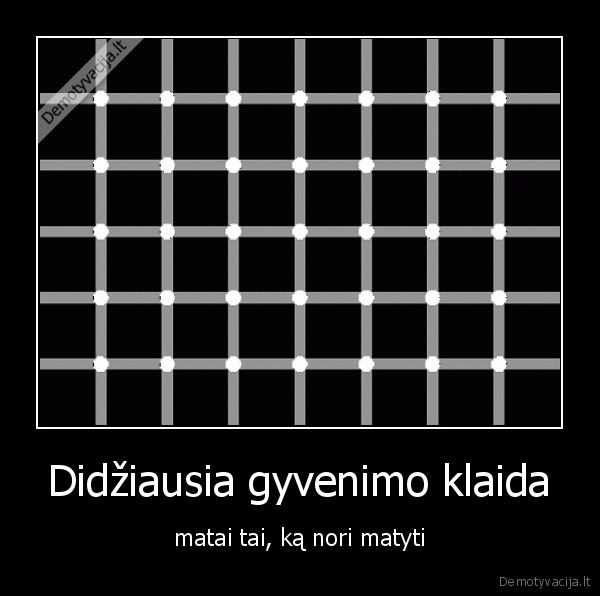 Didžiausia gyvenimo klaida