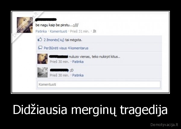 Didžiausia merginų tragedija