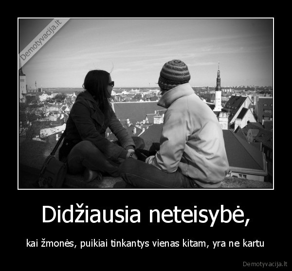 Didžiausia neteisybė,