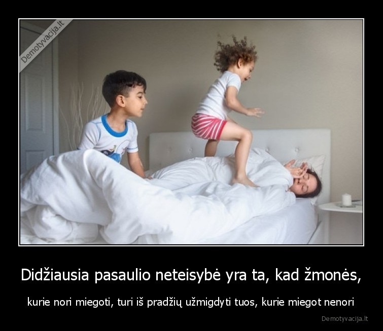 neteisybe,miegas,zmones,vaikai