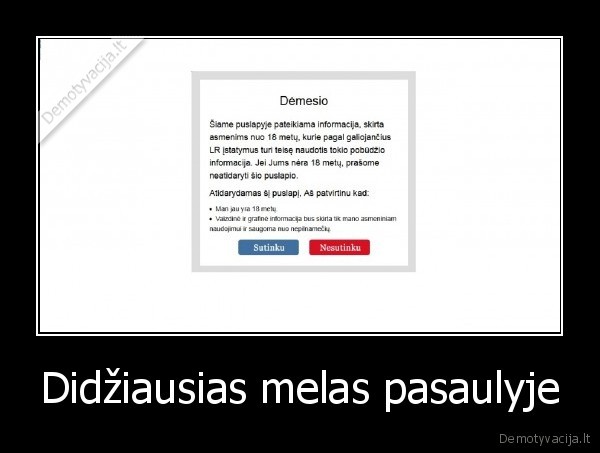 Didžiausias melas pasaulyje