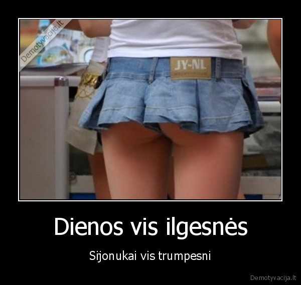Dienos vis ilgesnės