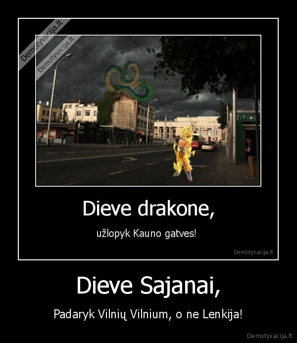Dieve Sajanai,