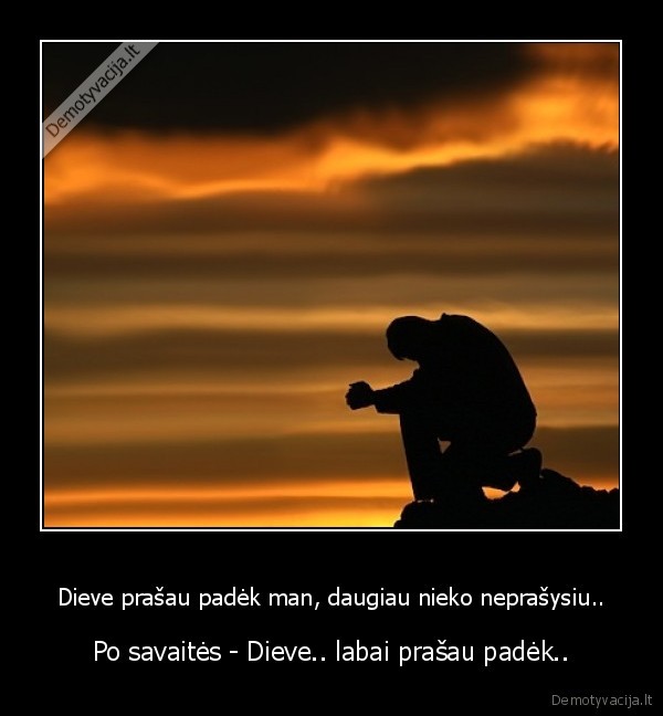 kaip, mes, netesim, pazadu