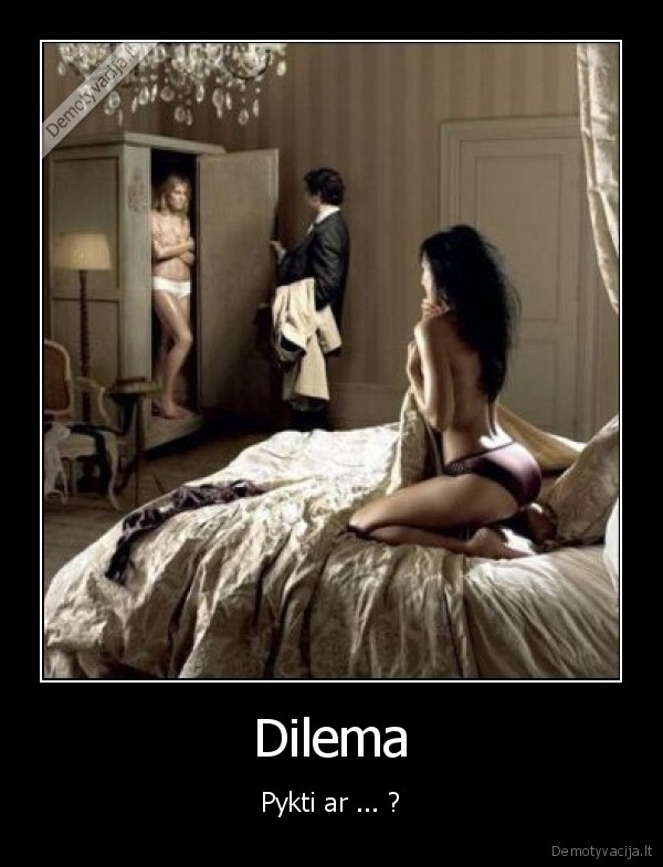 Dilema