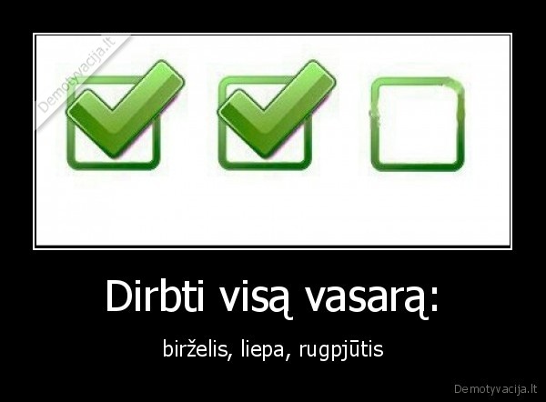 vasara,darbas