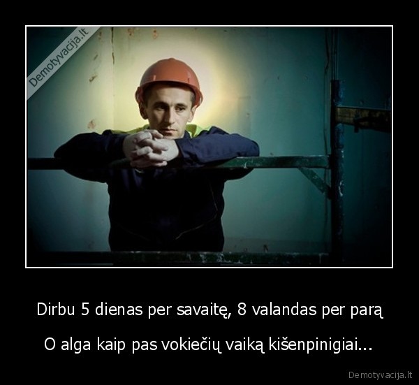 maza, alga,statybininkas