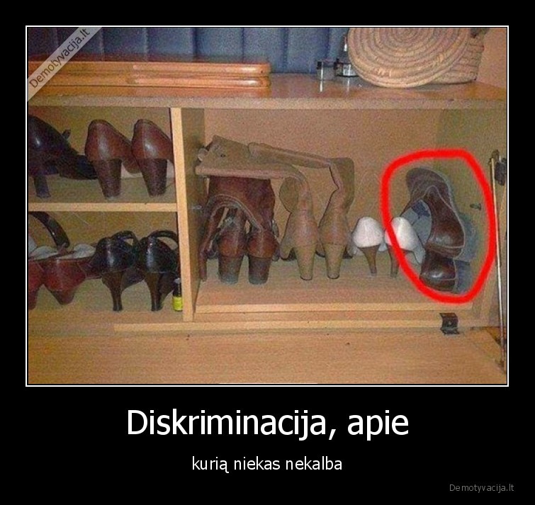 diskriminacija,jo, batai,jos, batai,vyrai,moterys
