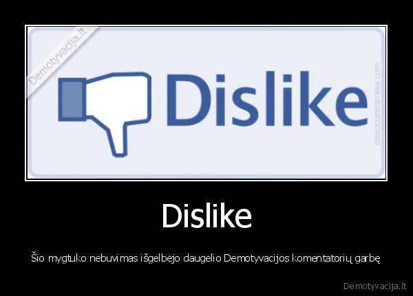 demotyvacijos, komentatoriai